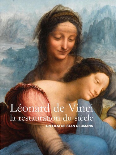 Couverture de Léonard de Vinci, la restauration du siècle