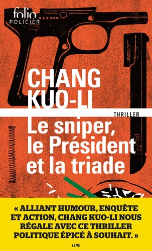 vignette de 'Le sniper, le président et la triade (Chang Kuo-Li)'