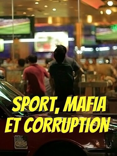 Couverture de Sport, Mafia et Corruption